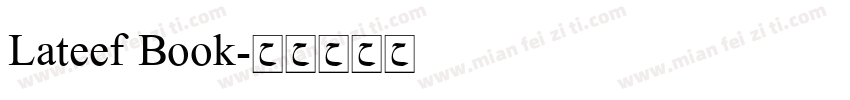 Lateef Book字体转换